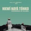 Cartel del cortometraje: Nkwí nayá tónko/Compromiso de palabra (2016). Cortesía director.